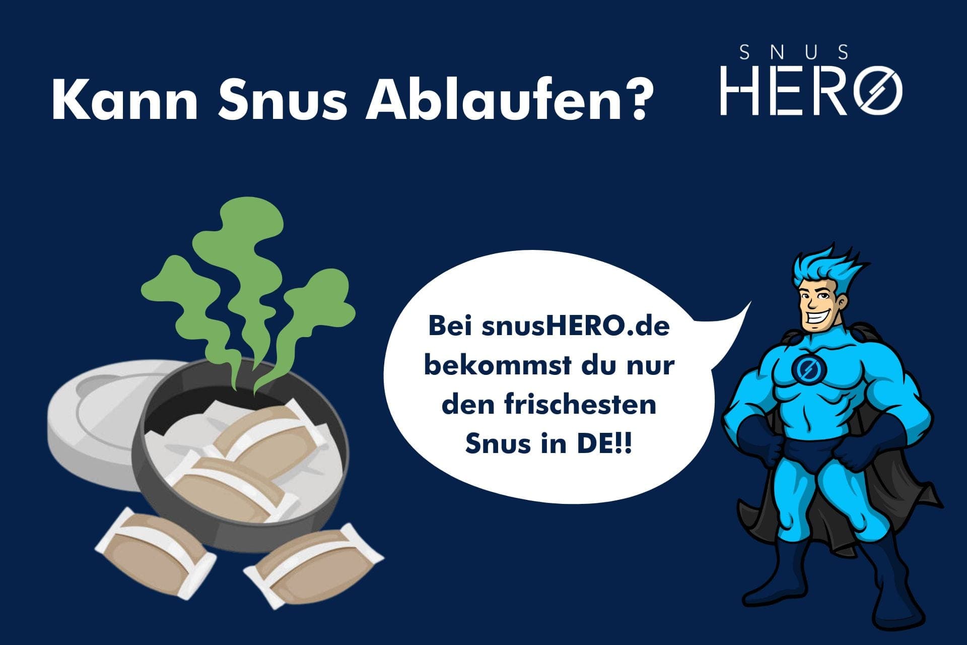 Kann Snus ablaufen? Alles über Haltbarkeit und Lagerung