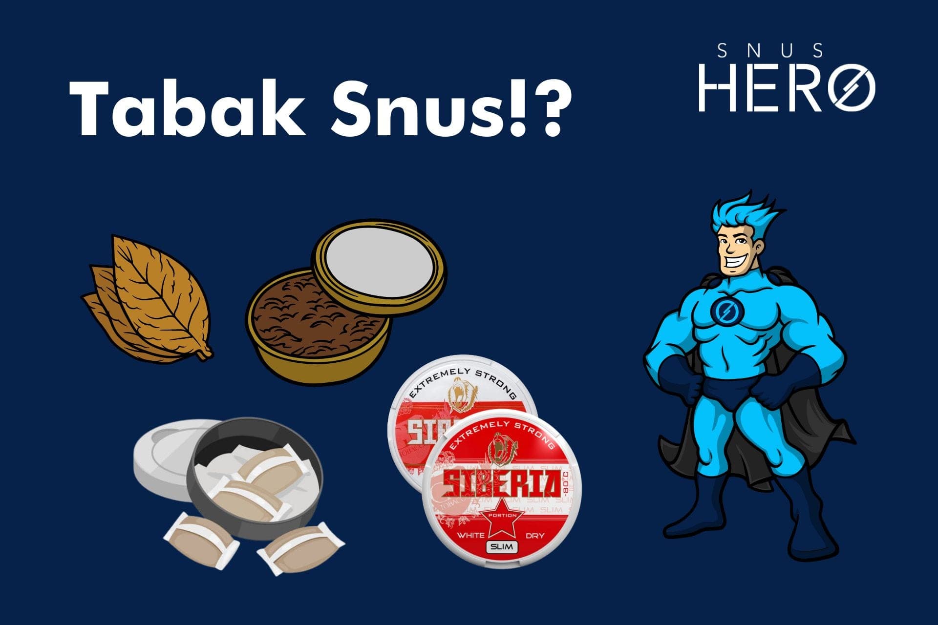 Alles, was du über Snus Tabak wissen musst