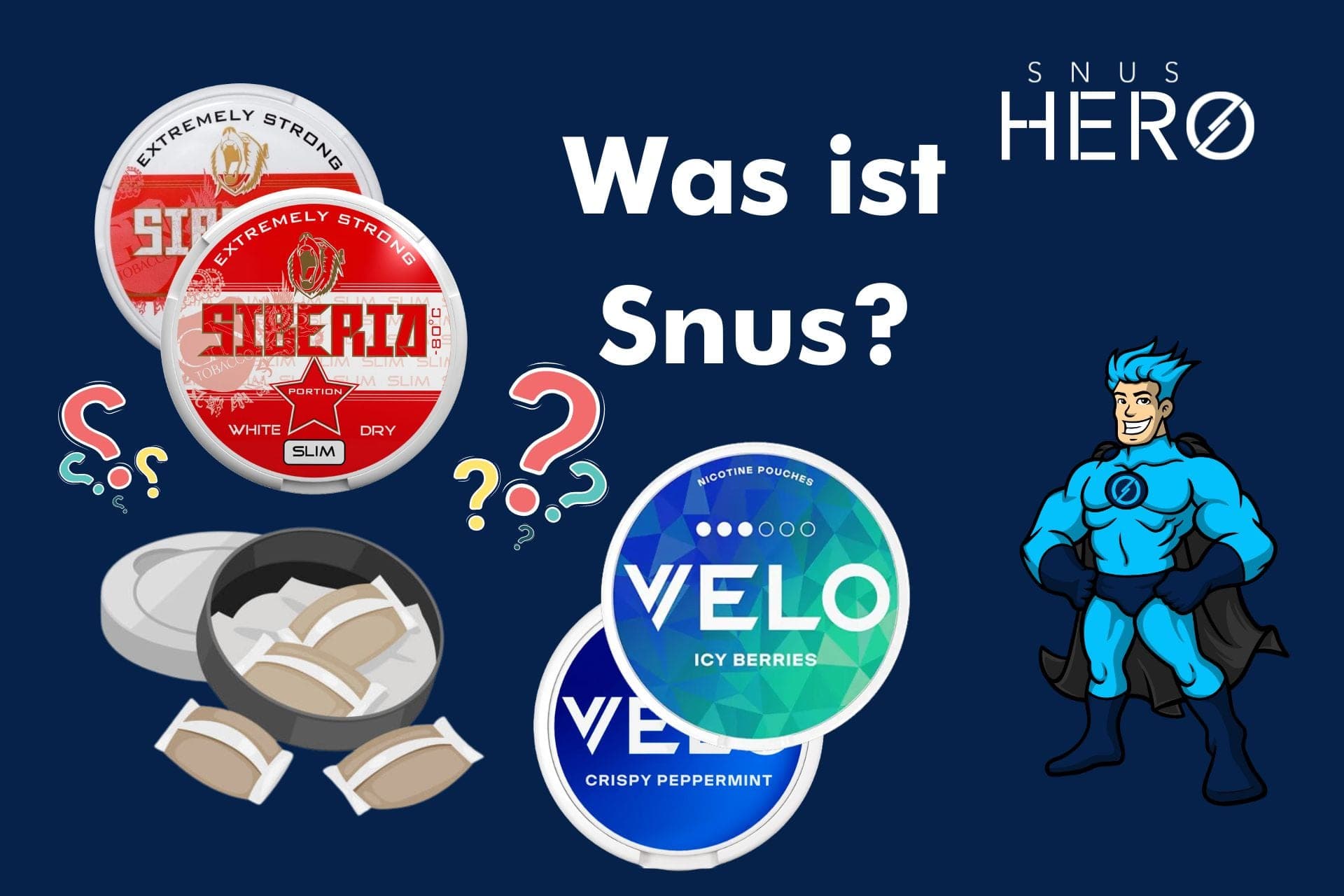 Was ist Snus? - snusHERO klärt auf!
